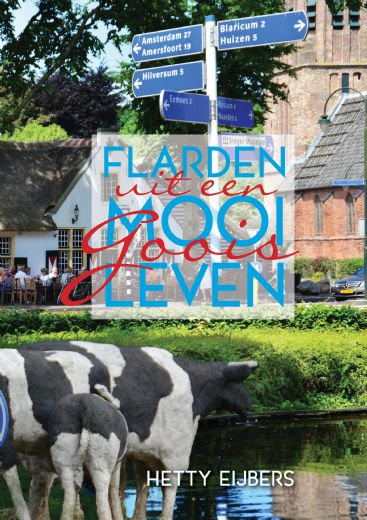 Omslag van Flarden uit een mooi Goois leven