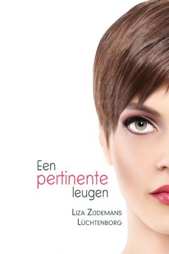 Omslag van Een pertinente leugen