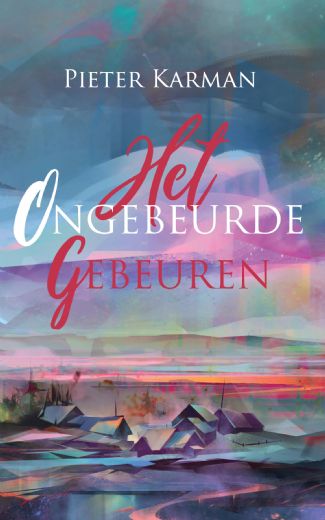 Omslag van Het ongebeurde gebeuren