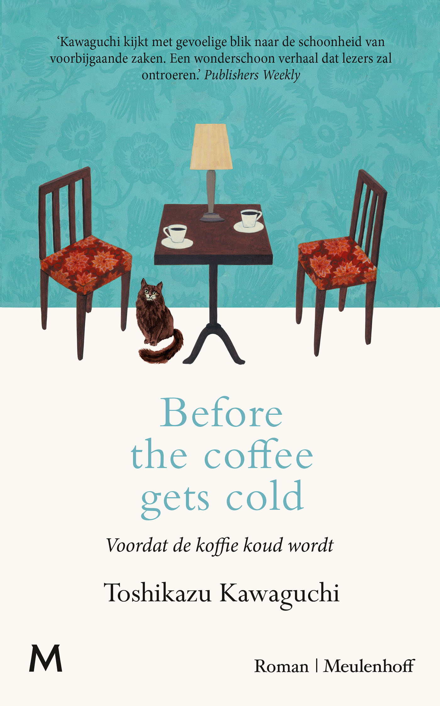 Omslag van Before the coffee gets cold