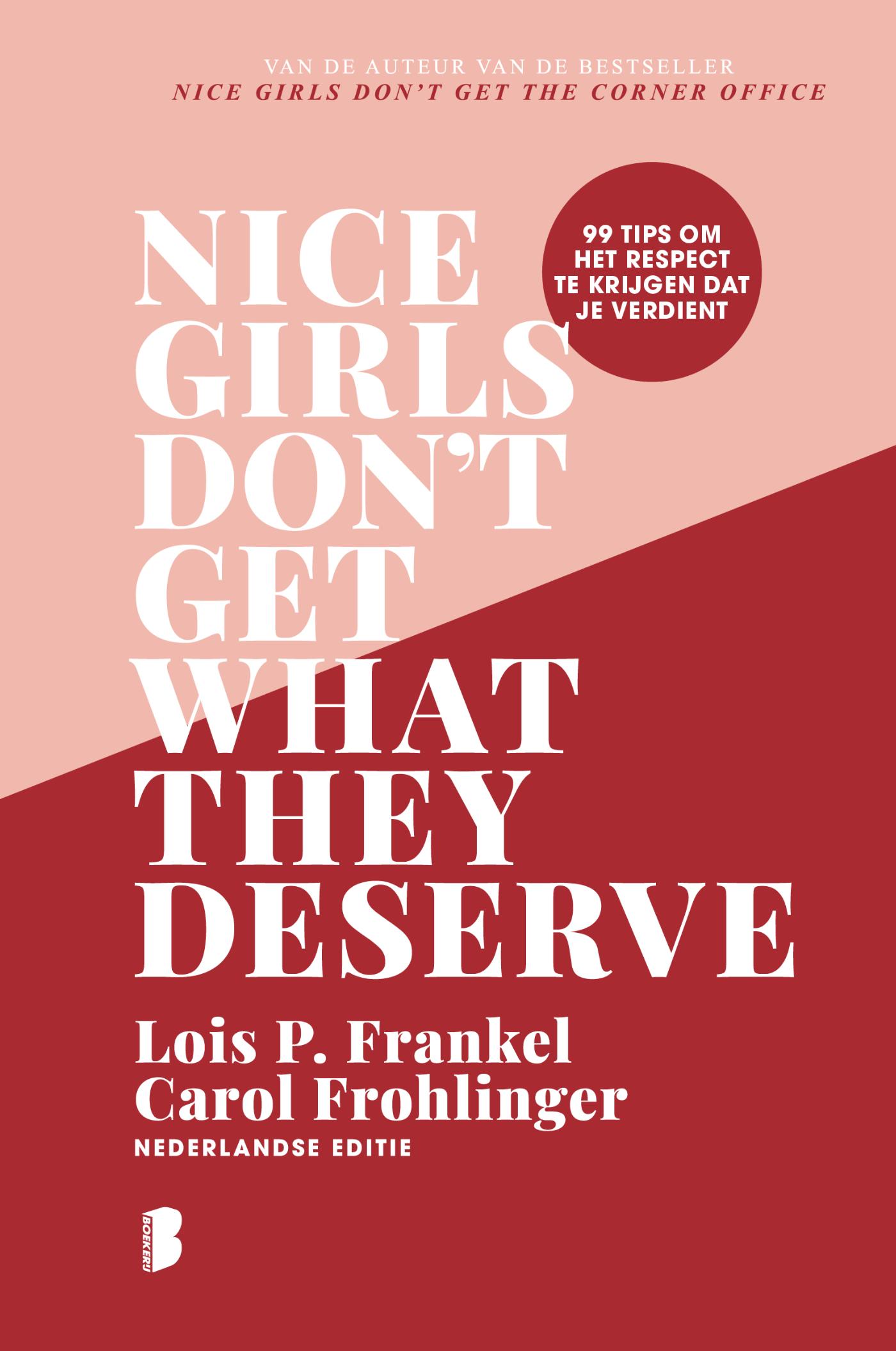Omslag van Nice girls don't get what they deserve