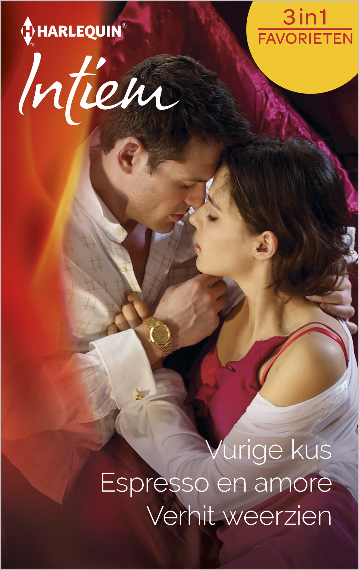 Omslag van Vurige kus ; Espresso en amore ; Verhit weerzien