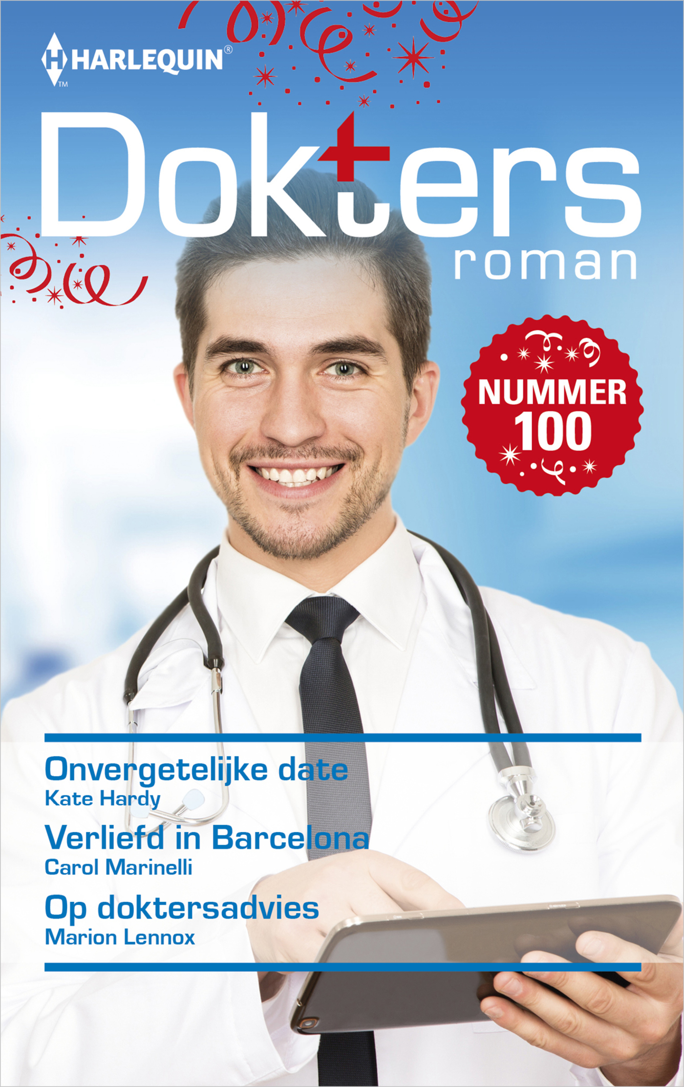Omslag van Onvergetelijke date ; Verliefd in Barcelona ; Op doktersadvies (3-in-1)
