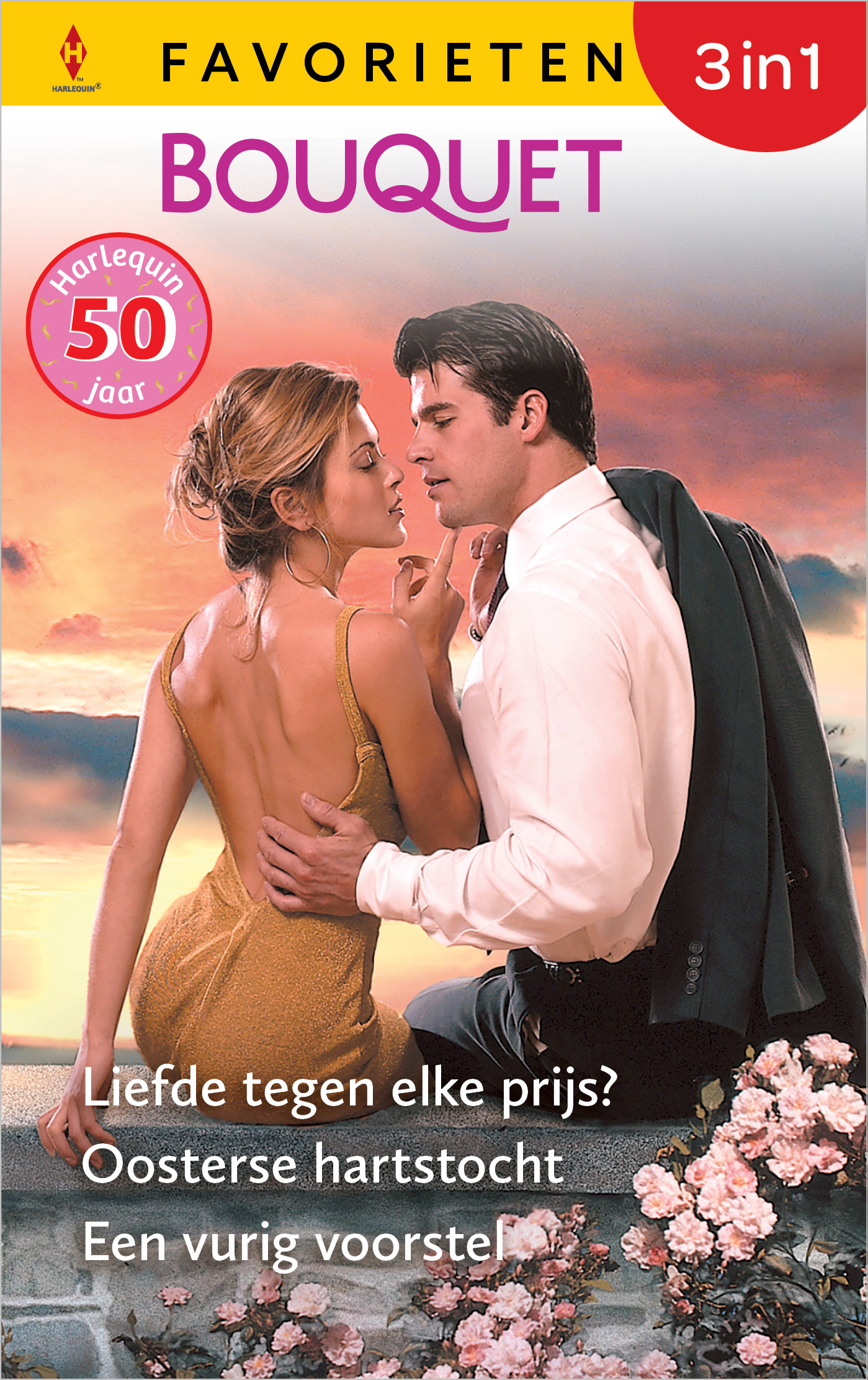 Omslag van Liefde tegen elke prijs? / Oosterse hartstocht / Een vurig voorstel