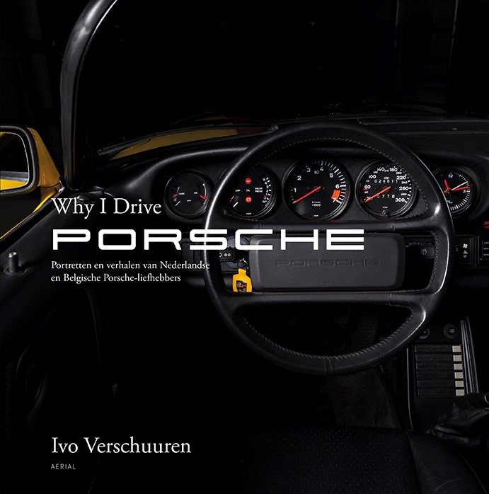 Omslag van Why I drive Porsche