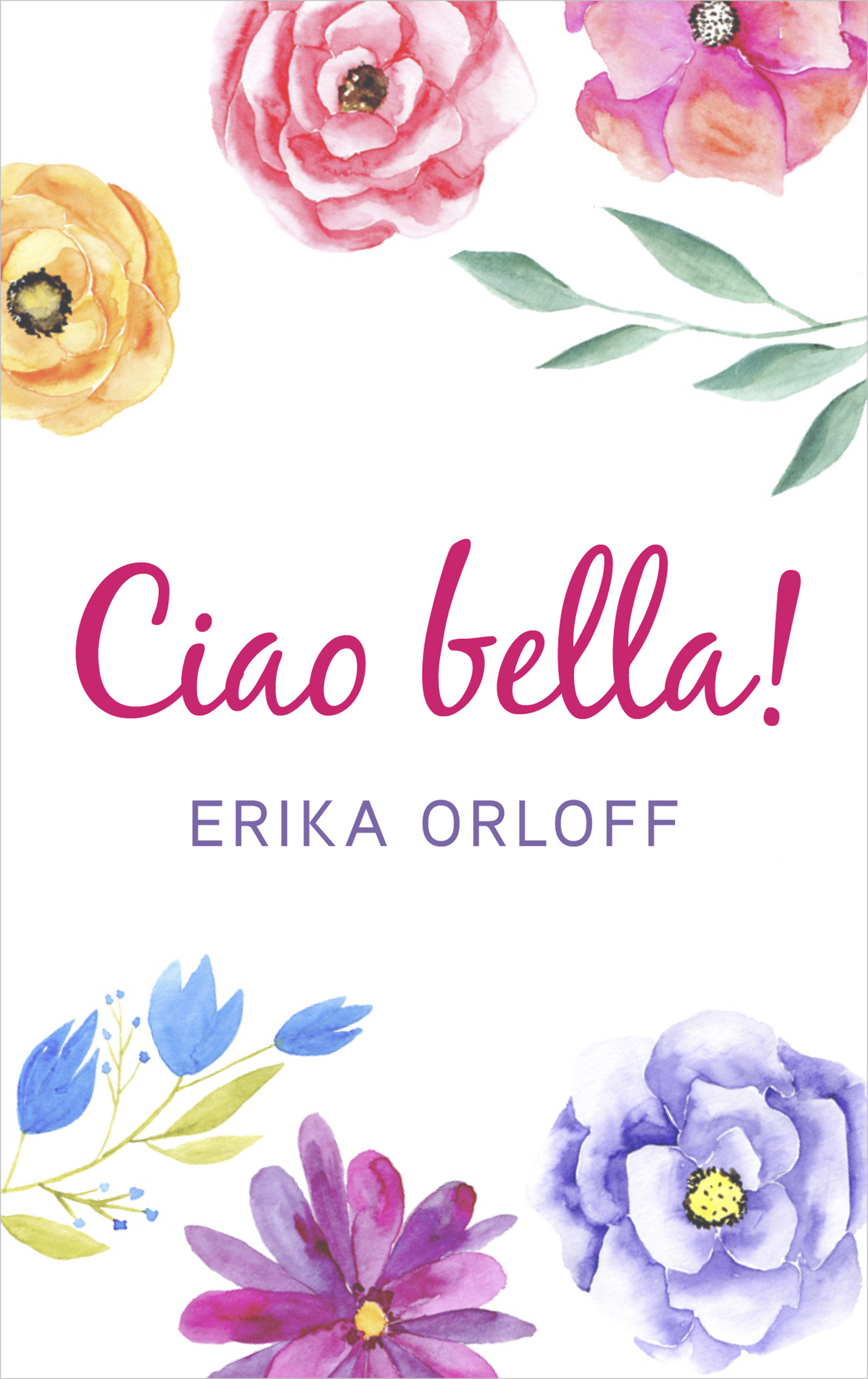 Omslag van Ciao bella!