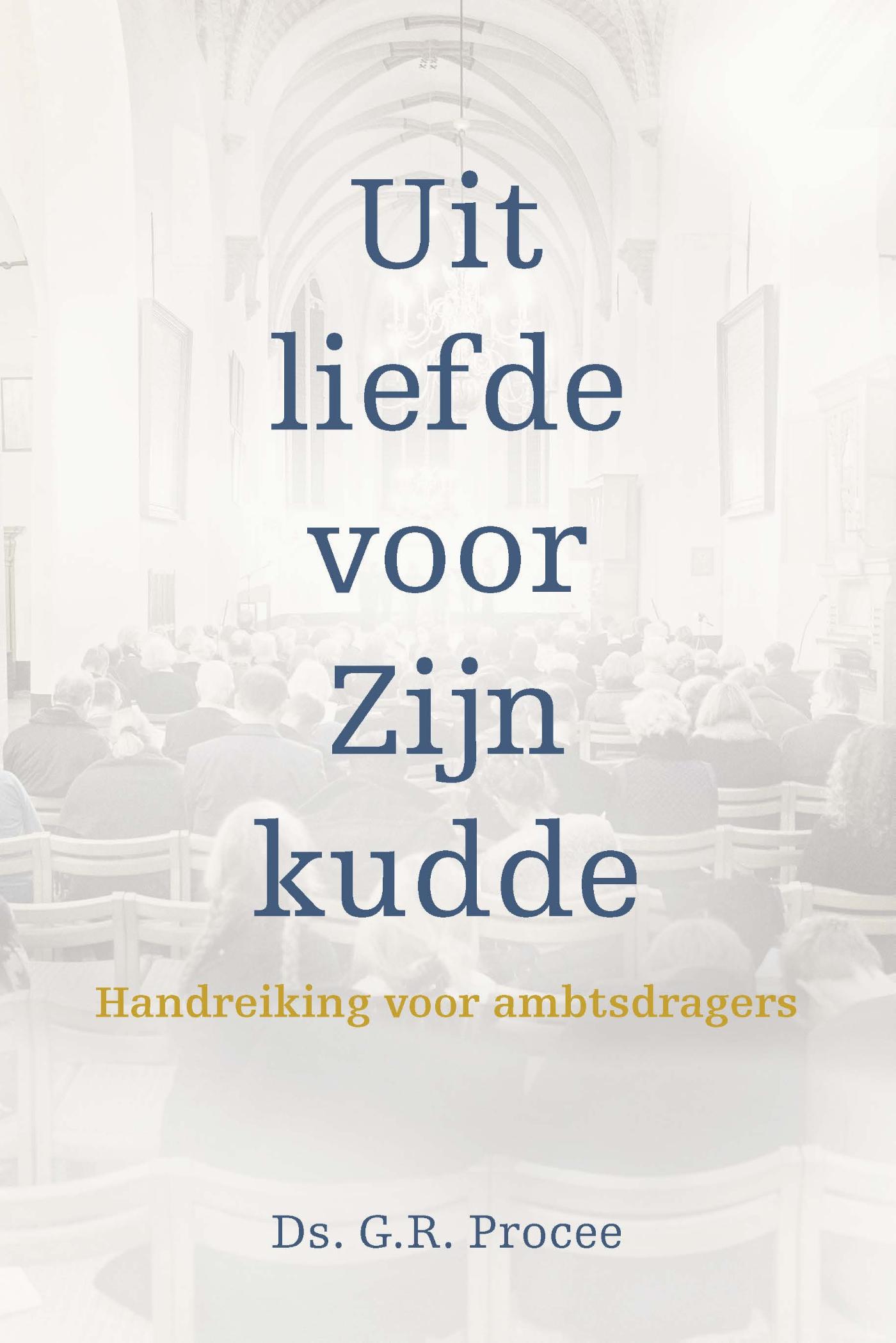 Omslag van Uit liefde tot Zijn kudde