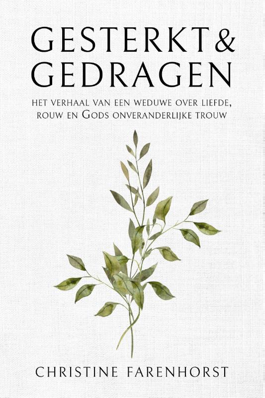 Omslag van Gesterkt en gedragen