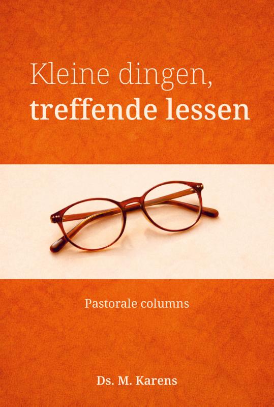 Omslag van Kleine dingen, treffende lessen