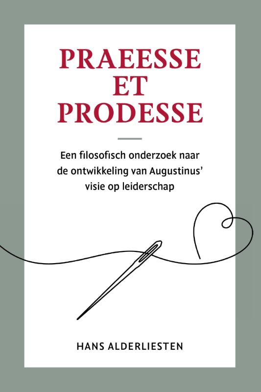 Omslag van Praeesse et prodesse