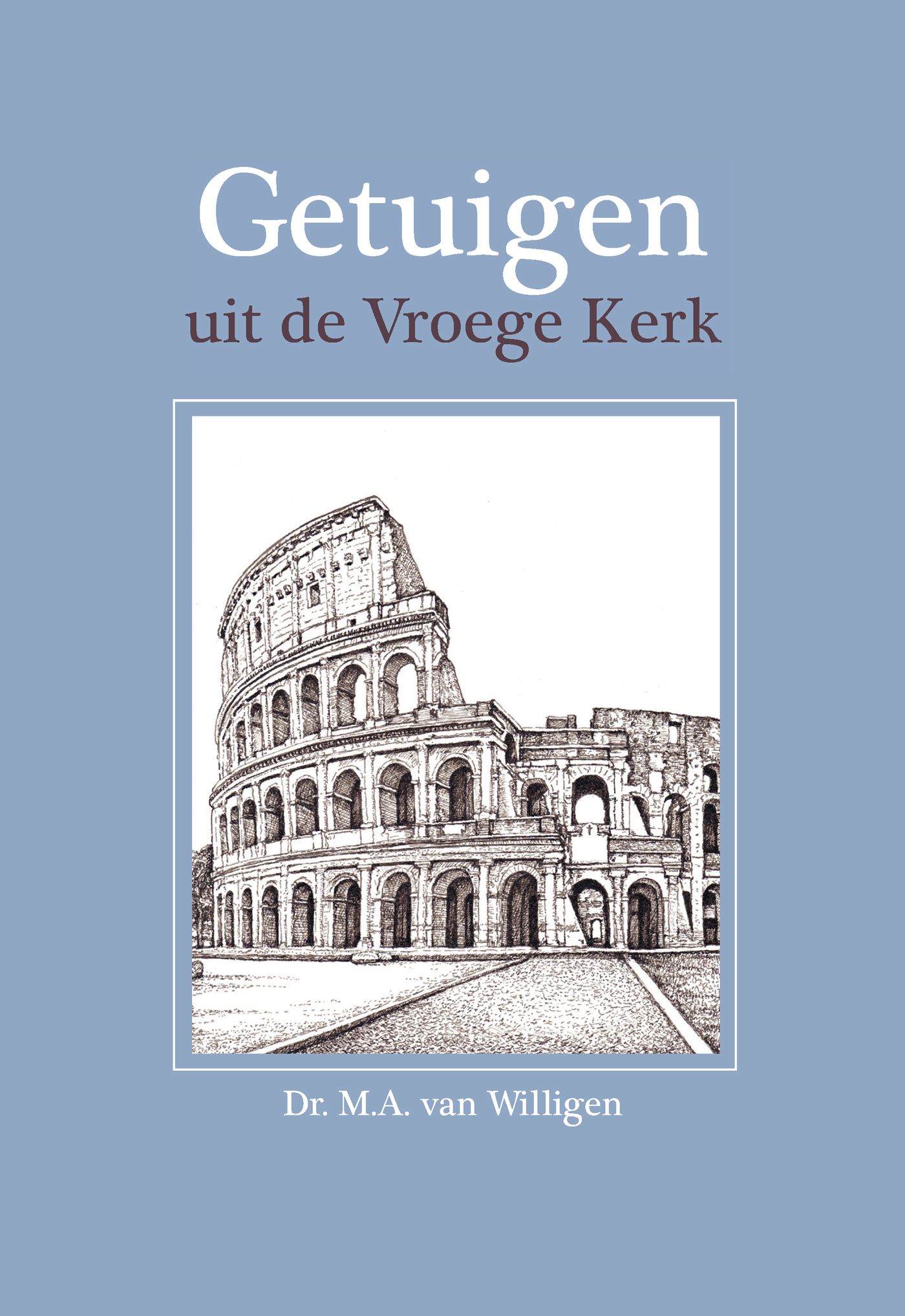 Omslag van Getuigen uit de vroege kerk