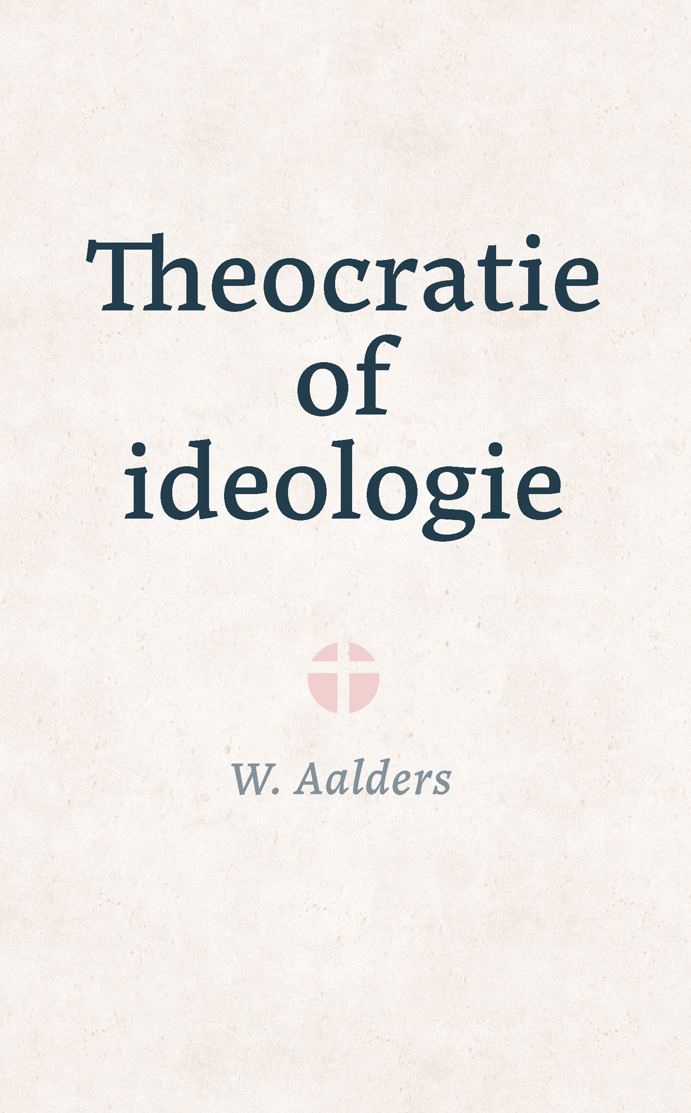 Omslag van Theocratie of ideologie