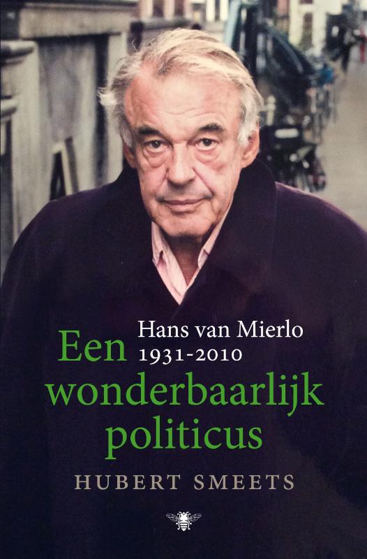 Omslag van Een wonderbaarlijk politicus