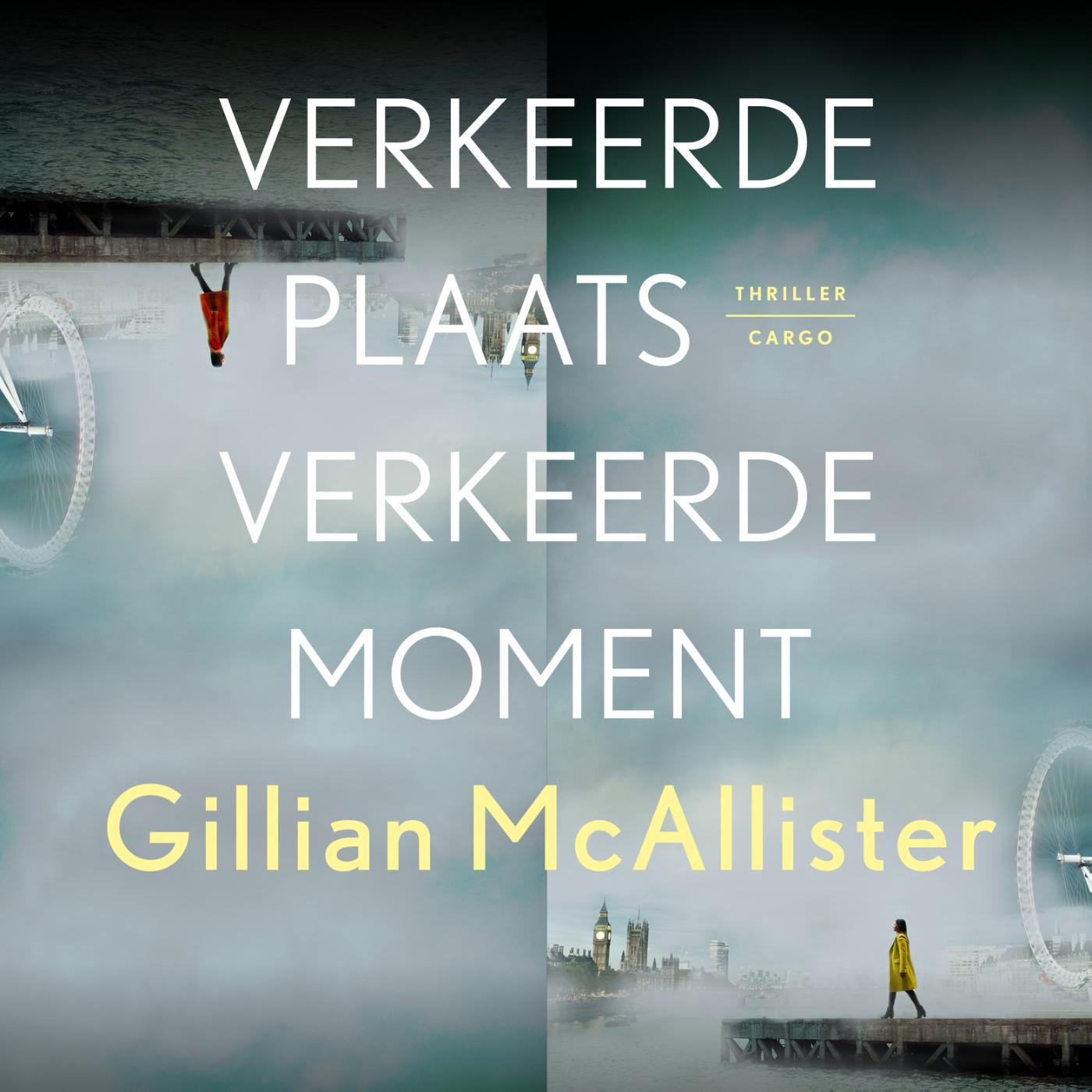 Omslag van Verkeerde plaats, verkeerde moment