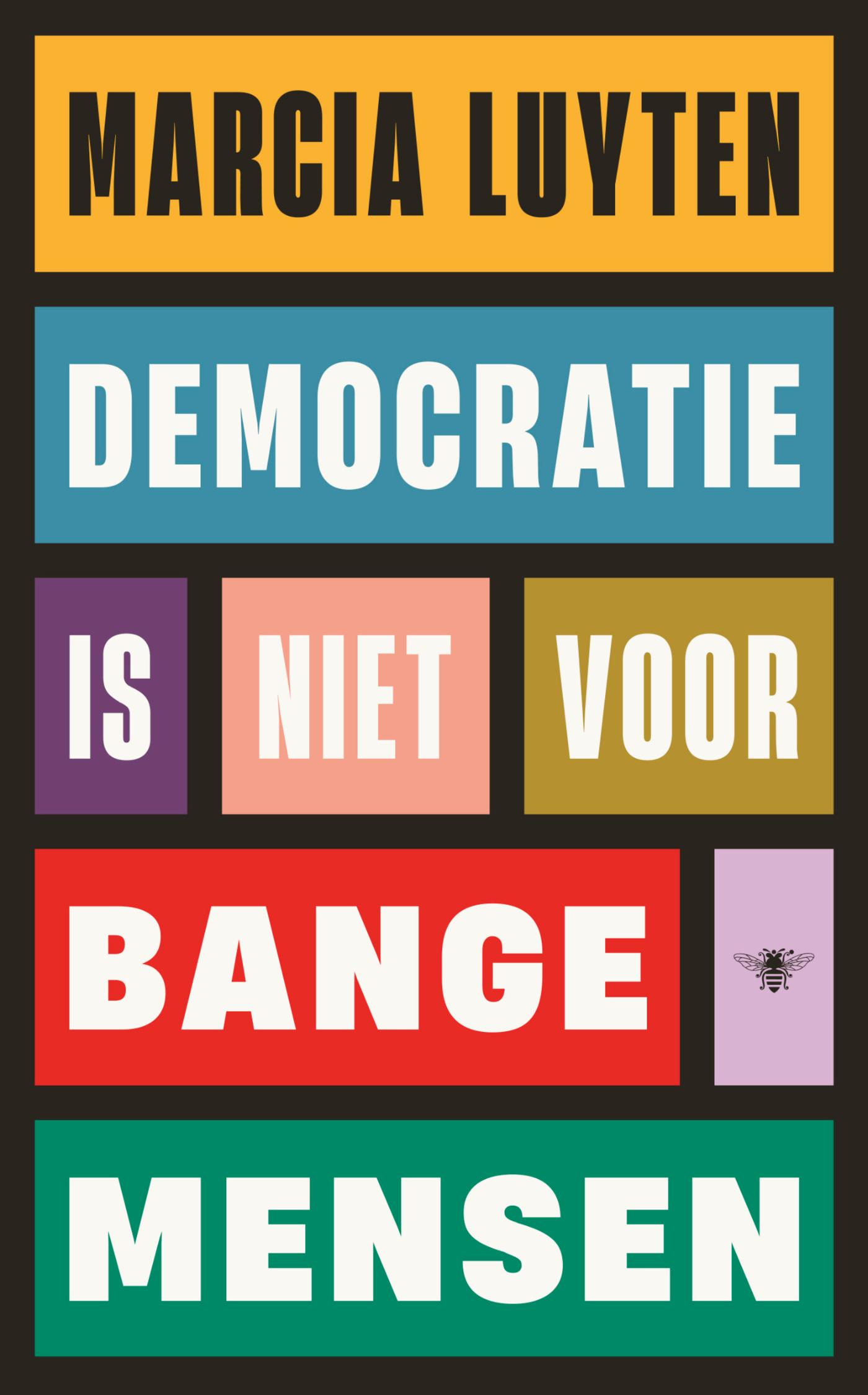 Omslag van Democratie is niet voor bange mensen