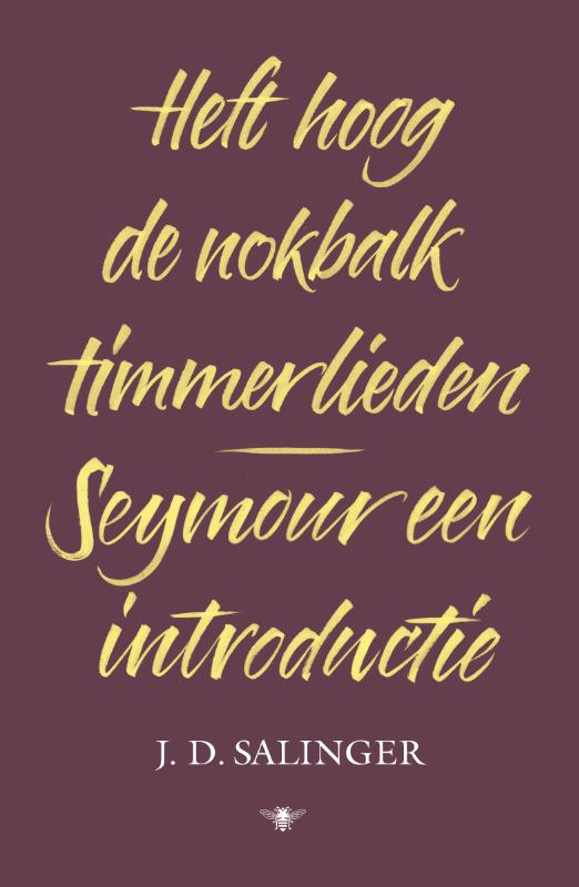 Omslag van Heft hoog de nokbalk, timmerlieden en Seymour, een introductie