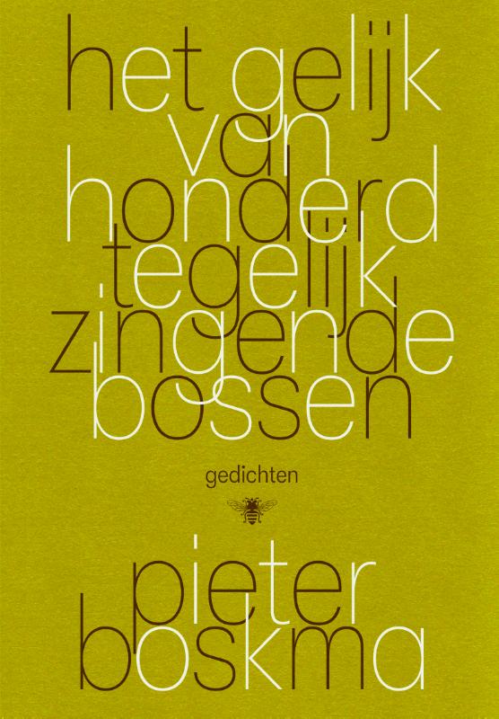 Omslag van Het gelijk van honderd tegelijk zingende bossen