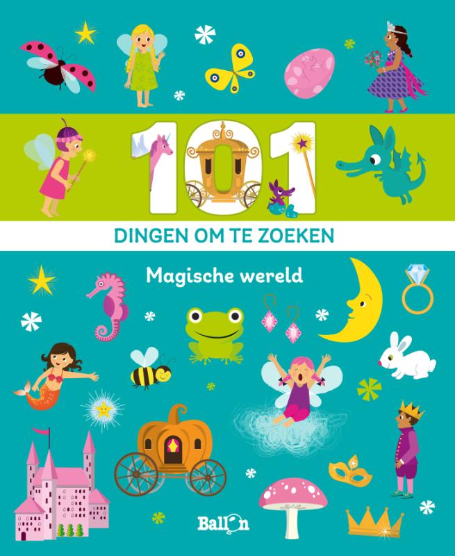 Omslag van 101 dingen om te zoeken: magische wereld