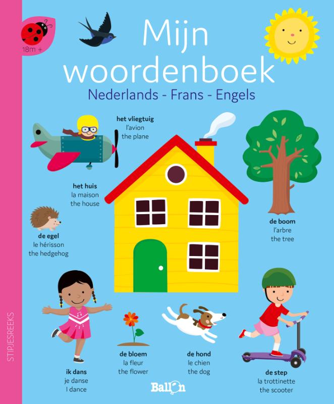 Omslag van Mijn woordenboek - Nederlands, Frans, Engels