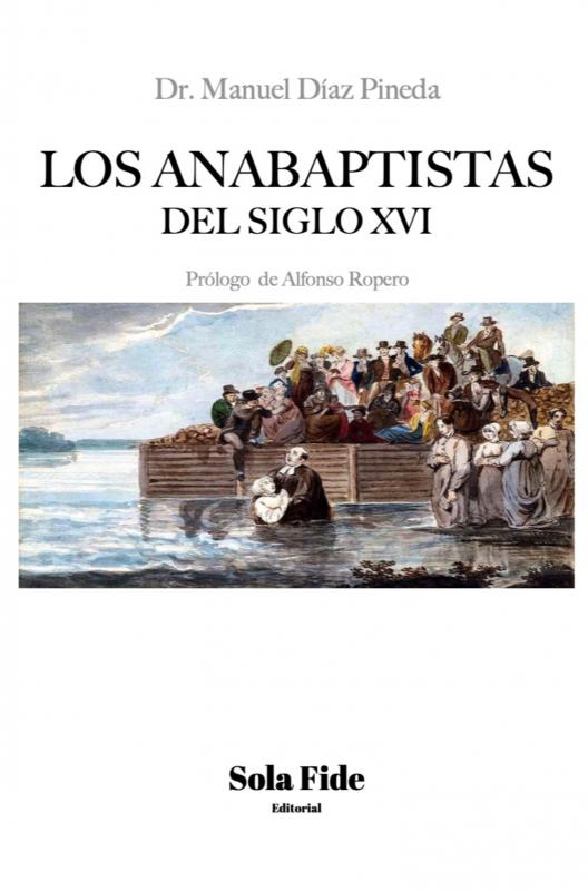 Omslag van Los anabaptistas del S. XVI