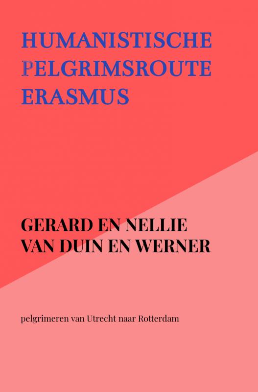 Omslag van Humanistische pelgrimsroute Erasmus