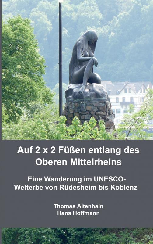 Omslag van Auf 2 x 2 Füßen entlang des Oberen Mittelrheins