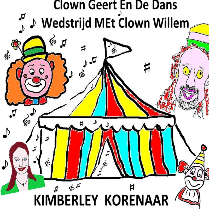 Omslag van Clown Geert En De Dans Wedstrijd Met Clown Willem