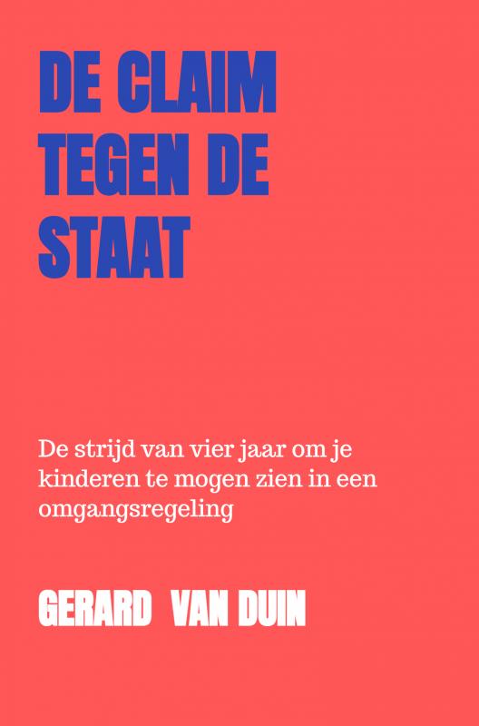 Omslag van De claim tegen de staat
