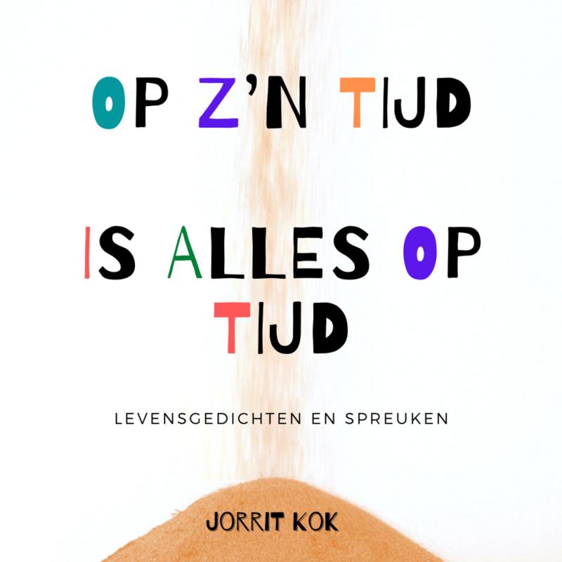 Omslag van Op zijn tijd is alles op tijd