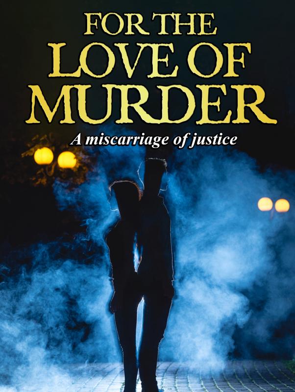 Omslag van FOR THE LOVE OF MURDER