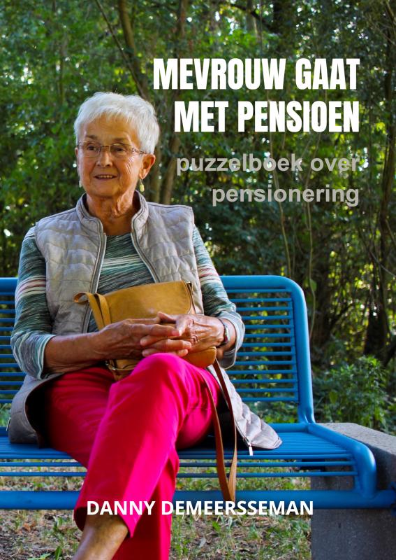 Omslag van Mevrouw gaat met Pensioen