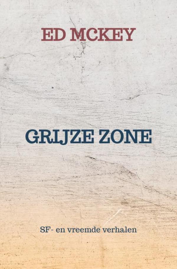 Omslag van GRIJZE ZONE