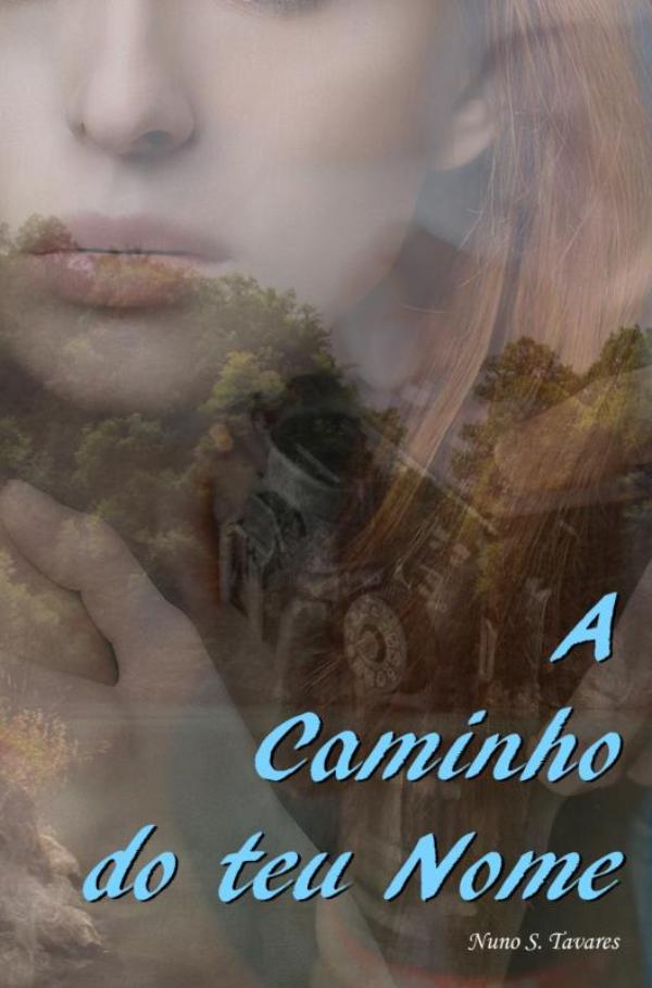 Omslag van A caminho do teu nome
