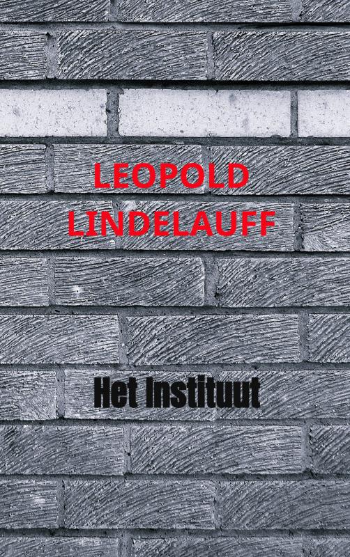 Omslag van Het Instituut