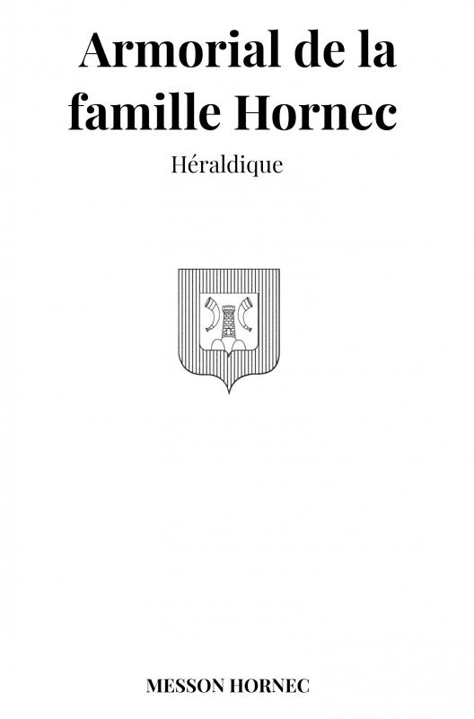 Omslag van Armorial de la famille Hornec