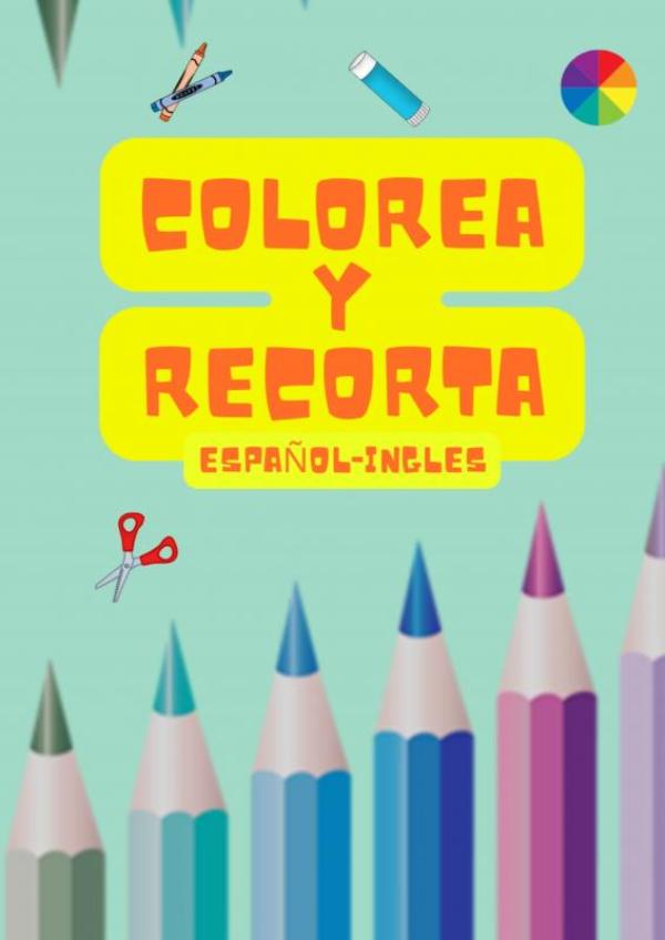 Omslag van Colorea y Recorta: Español-Ingles