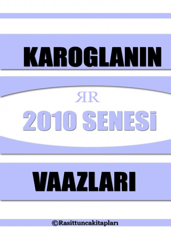 Omslag van Rasit Tuncanın 2010 Senesinde Yaptığı Tasavvufi Vaazlar