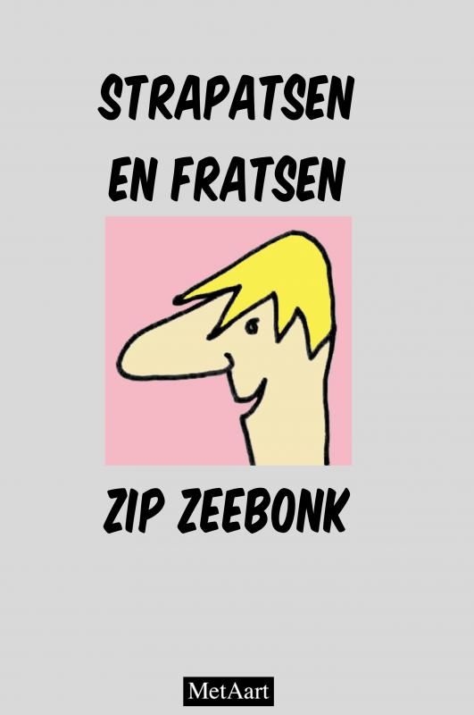 Omslag van Strapatsen en fratsen Zip Zeebonk