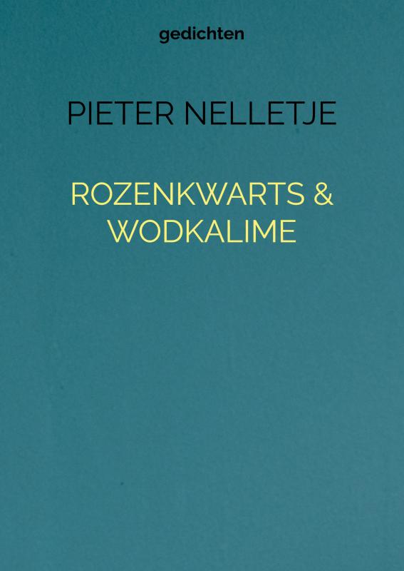 Omslag van ROZENKWARTS & WODKALIME