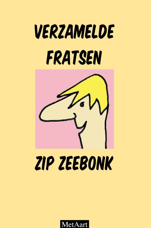 Omslag van Verzamelde fratsen Zip Zeebonk