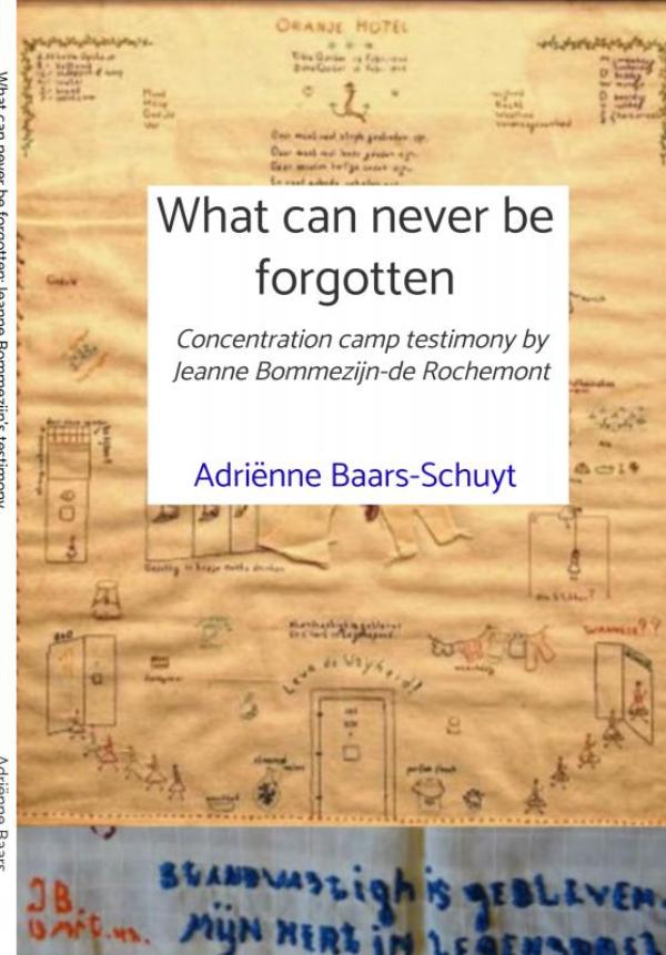 Omslag van What can never be forgotten