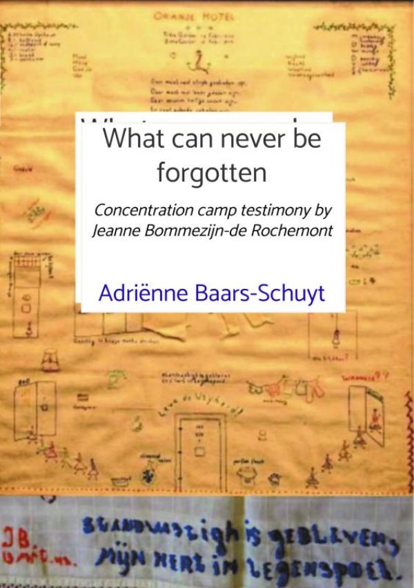Omslag van What can never be forgotten