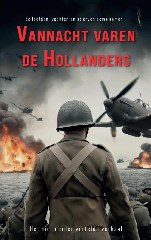 Omslag van Vannacht varen de Hollanders
