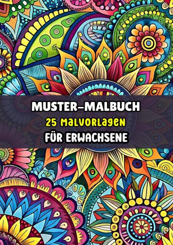 Omslag van Muster-Malbuch - 25 Malvorlagen für Erwachsene