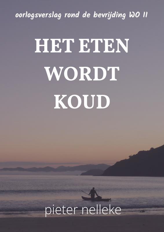 Omslag van HET ETEN WORDT KOUD