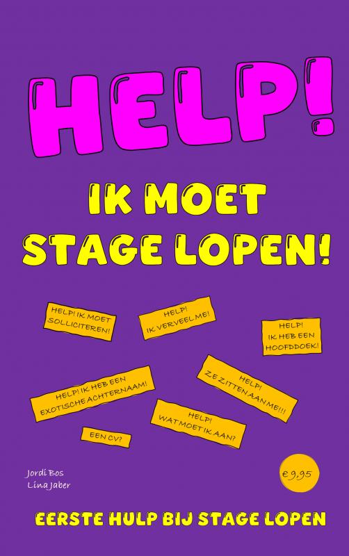Omslag van HELP! IK MOET STAGE LOPEN!