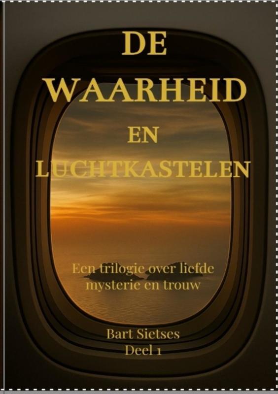 Omslag van De waarheid en luchtkastelen