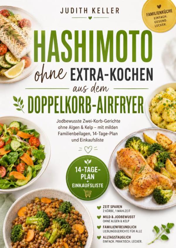 Omslag van Hashimoto ohne Extra-Kochen aus dem Doppelkorb-Airfryer