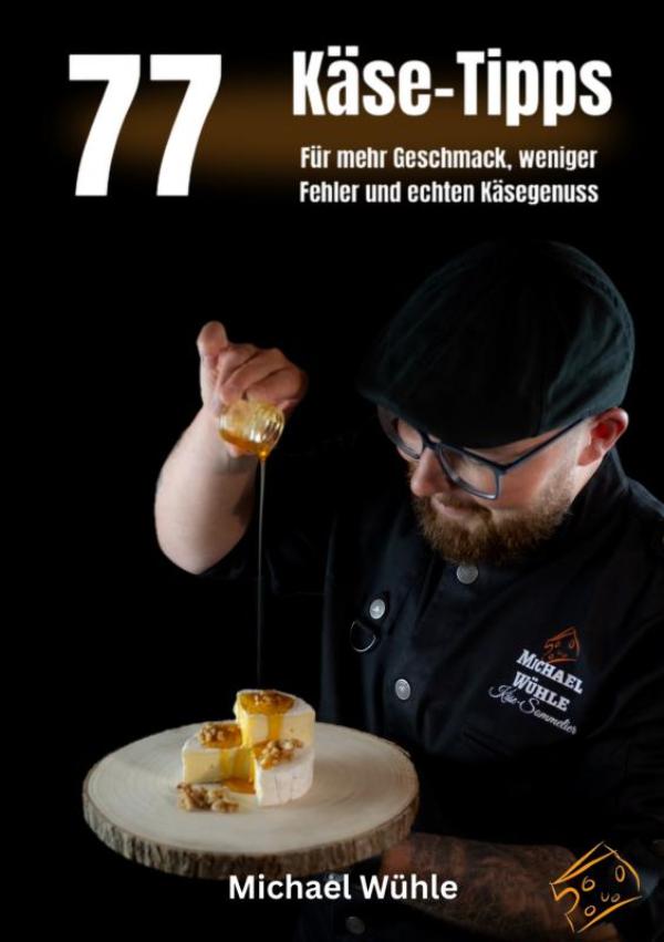 Omslag van 77 Käse-Tipps für Zuhause