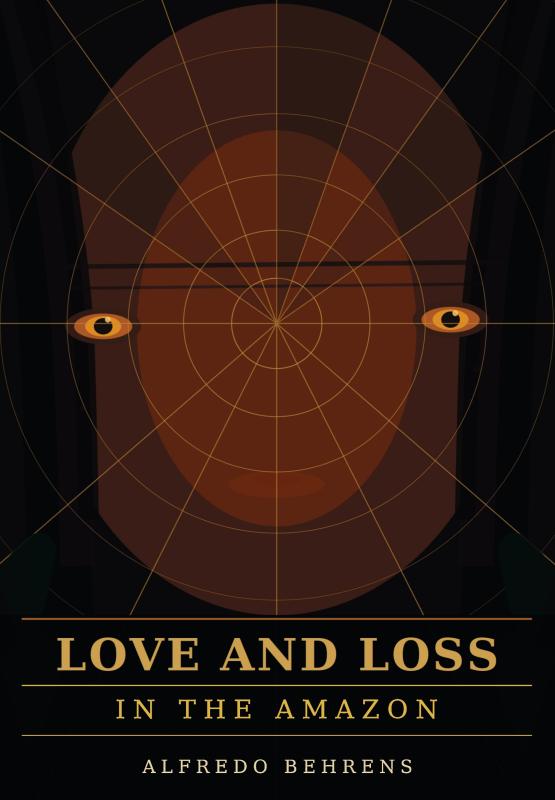 Omslag van Love and Loss in the Amazon